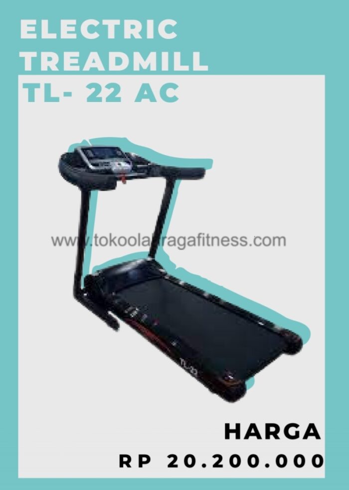 TREADMILL ELEKTRIK TL 22 AC